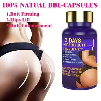 Butt Enhancement Capsules