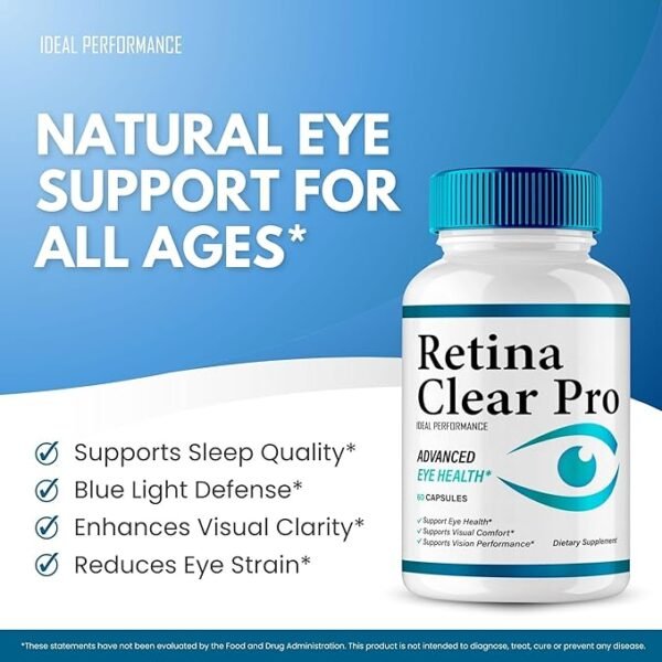 Retina Clear Eye Supplement - Retina Clear Eye Capsules - Powerful, Advanced Formula for All-Natural Visual Health, RetinaClear Pro Reviews